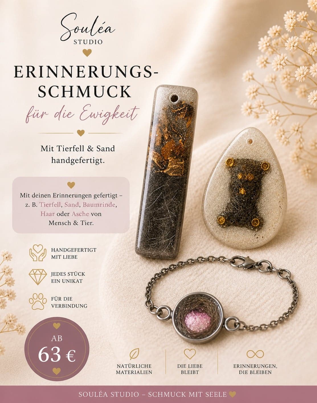 Bewahre etwas von deinen Liebsten, auch wenn sie nicht mehr da sind.
Mit deinen Erinnerungen gefertigt -
z. B. Tierfell, Haar oder Asche von Mensch & Tier.